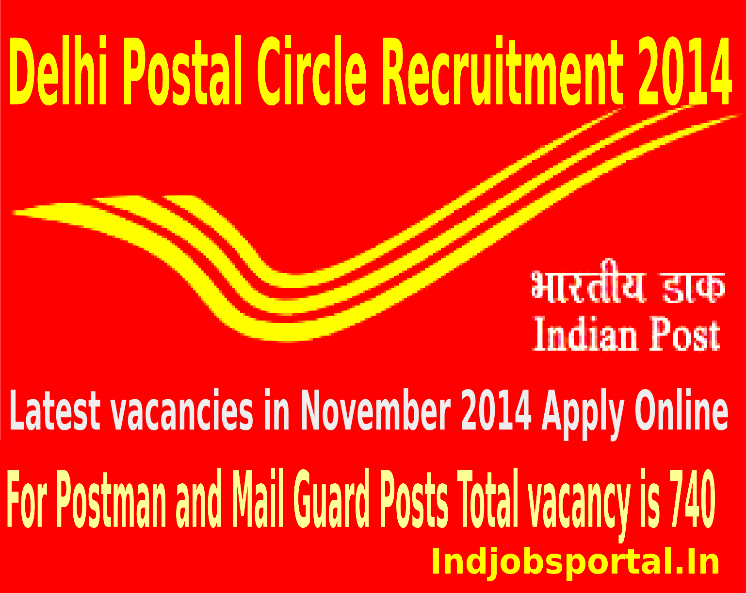 Delhi Postal Circle Recruitment 2014 for Postman and Mail Guard Posts.Delhi Postal Circle Recruitment 2014 for Postman and Mail Guard Posts.