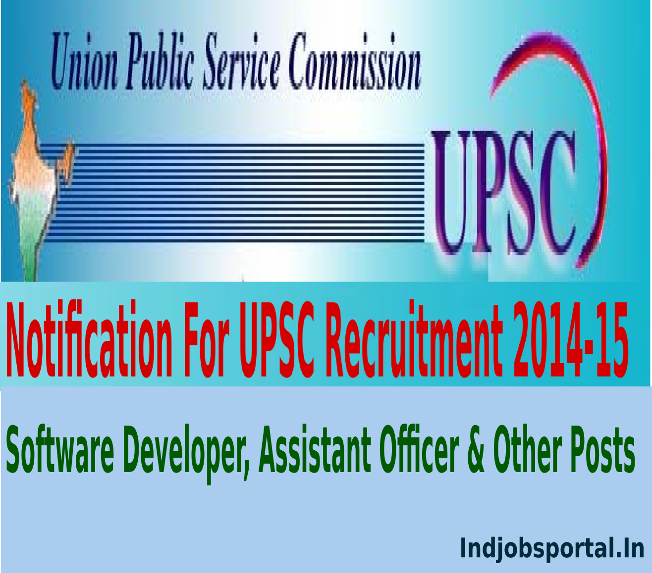 UPSC Recruitment 2015 Apply Online For Software Developer, Assistant Officer & Other Posts